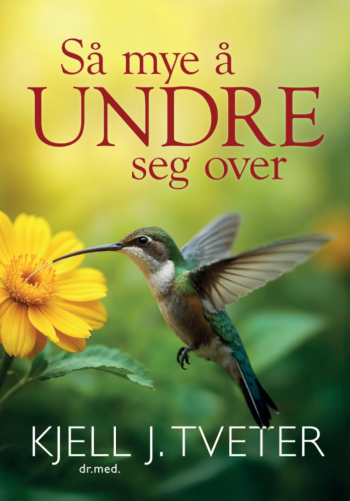 Boken "Så mye å undre seg over" av Kjell Tveter er nå ute på Ventura Forlag.